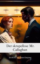 Smaragd Edition 28 - Der skrupellose Mr. Callaghan