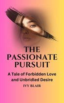 The Passionate Pursuit