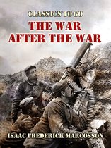 Classics To Go - The War After The War