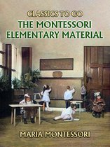 Classics To Go - The Montessori Elementary Material