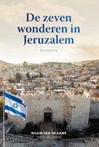 De zeven wonderen in Jeruzalem (reisgids)