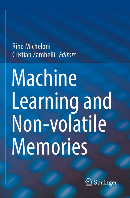 Machine Learning and Non-volatile Memories | 9783031038433 | Boeken ...