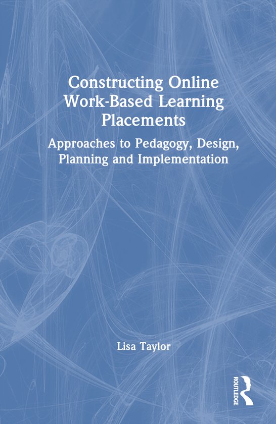 Constructing Online Work-Based Learning Placements - cover