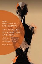 New Directions in Life Narrative- Human Rights in Graphic Life Narrative