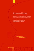 Tones And Tunes: Experimental Studies In Word And Sentence P