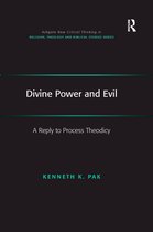 Routledge New Critical Thinking in Religion, Theology and Biblical Studies- Divine Power and Evil