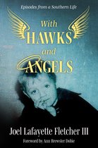 Willie Morris Books in Memoir and Biography- With Hawks and Angels