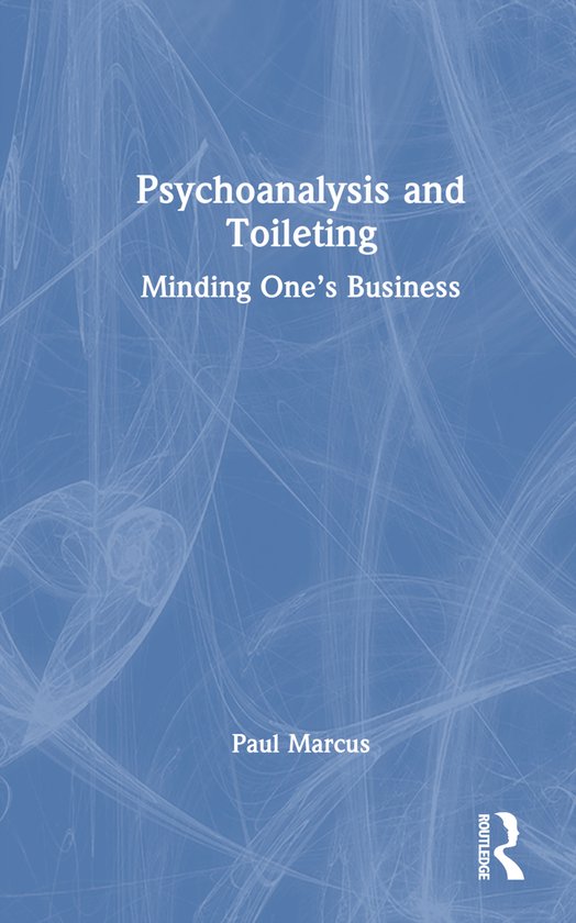 Psychoanalysis and Toileting - cover