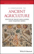 Blackwell Companions to the Ancient World-A Companion to Ancient Agriculture