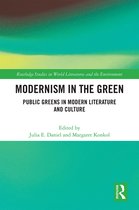 Routledge Studies in World Literatures and the Environment- Modernism in the Green