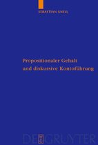 Quellen und Studien zur Philosophie63- Propositionaler Gehalt und diskursive Kontoführung