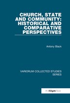 Variorum Collected Studies- Church, State and Community: Historical and Comparative Perspectives