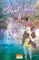 A silent voice - A Silent Voice T06