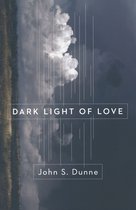 Dark Light of Love