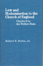 A Study of the Legal History of Establishment in England- Law and Modernization in the Church of England