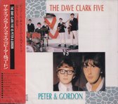 The Dave Clark Five VS Peter & Gordon