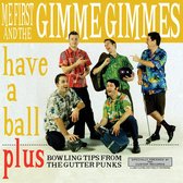 Me First & The Gimme Gimmes - Have A Ball (LP)