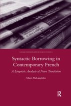 Syntactic Borrowing in Contemporary French