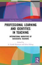 Routledge Research in Teacher Education- Professional Learning and Identities in Teaching
