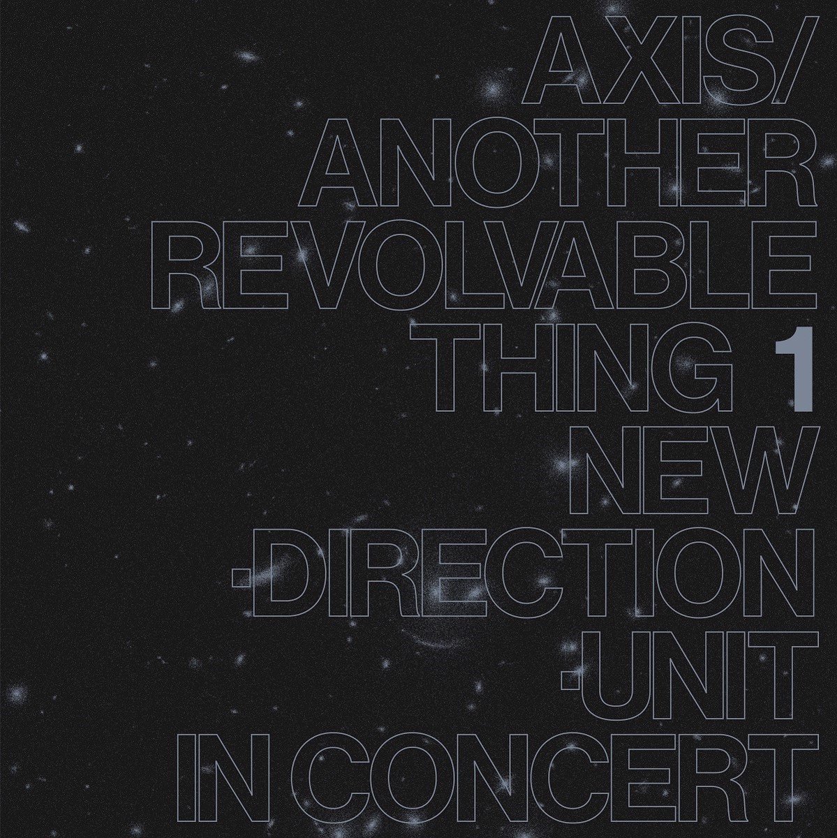 Masayuki Takayanagi New Direction-Unit - Axis/Another Revolvable Thing 1 (LP)