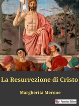 La Resurrezione di Cristo