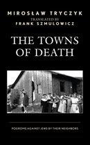 Tryczyk, M: Towns of Death
