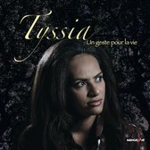Tyssia - Un Geste Pour La Vie (CD)