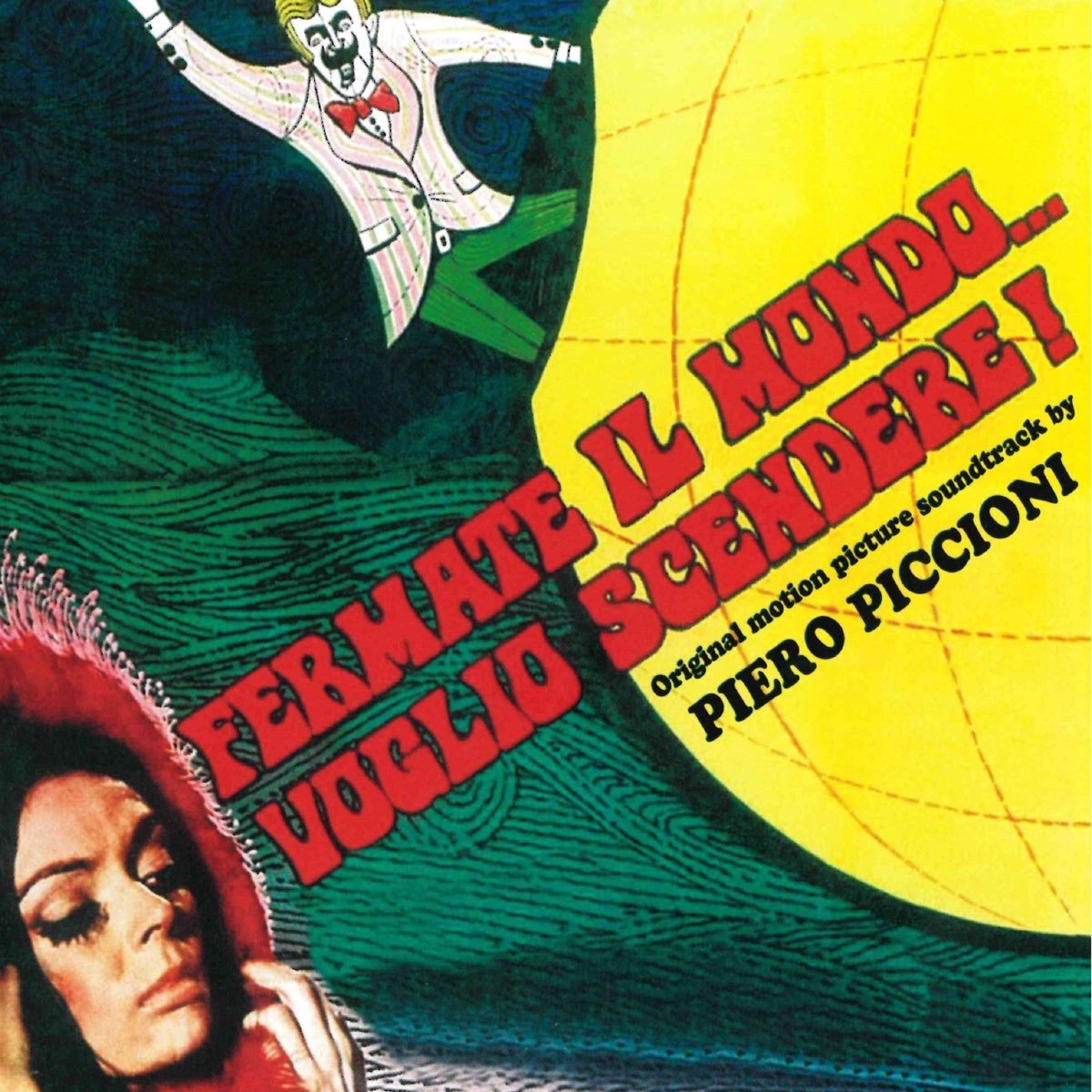 Piero Piccioni - Fermate Il Mondo... Voglio Scendere! (CD)