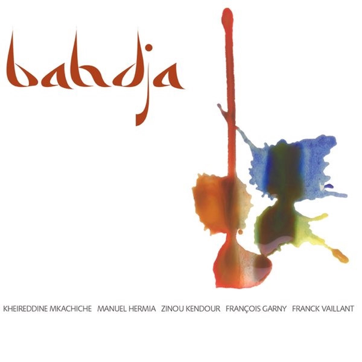 Manuel Hermia & Kheireddine Mkachiche - Bahdja (CD)