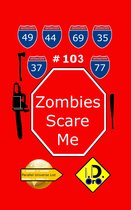 Parallel Universe List 103 - Zombies Scare Me 103 (Nederlandse Editie) Bonus 日本語版, Latin Edition, & English Edition