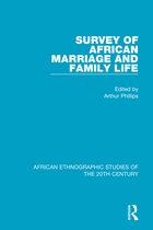 African Ethnographic Studies of the 20th Century- Survey of African Marriage and Family Life