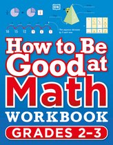 How to Be Good at Math Workbook Grade 2