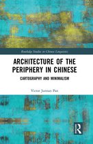 Routledge Studies in Chinese Linguistics- Architecture of the Periphery in Chinese