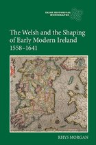 Welsh & Shaping Early Modern Ireland 155