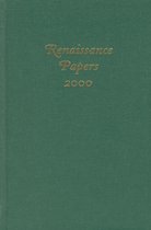 Renaissance Papers 2000