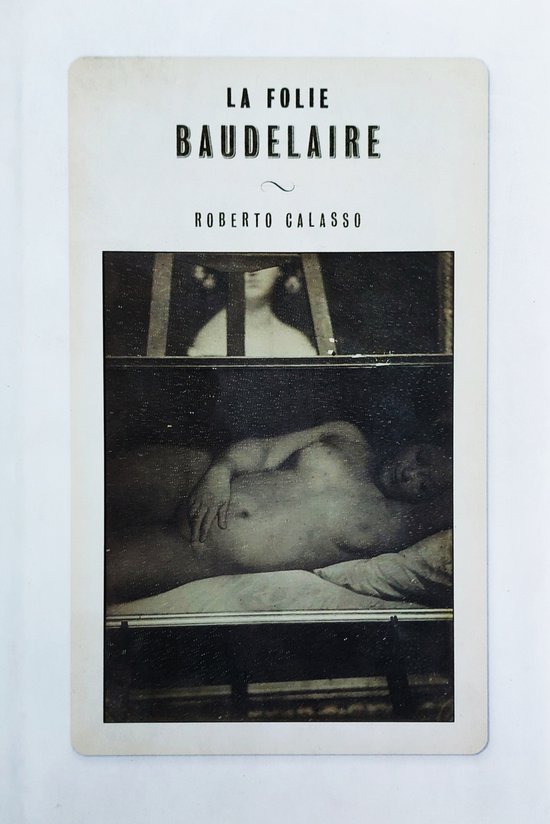 Folie Baudelaire - Roberto Calasso