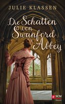 Regency-Liebesromane - Die Schatten von Swanford Abbey