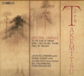 Jacob Kellermann, Viviane Hagner, Juliana Koch - Takemitsu: Spectral Canticle (CD)