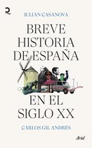 Quintaesencia - Breve historia de España en el siglo XX