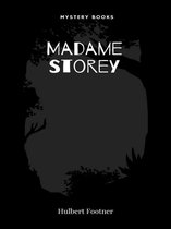 Madame Storey 1 - Madame Storey