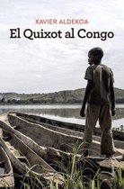 NO FICCIÓ COLUMNA - El Quixot al Congo
