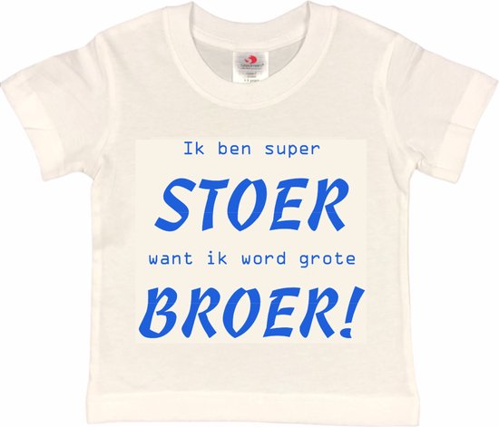 Shirt Aankondiging zwangerschap Ik ben super Stoer want ik word grote BROER | korte mouw | wit/blauw | maat 122/128 zwangerschap aankondiging bekendmaking