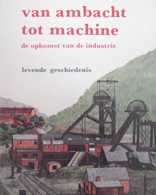 9789025704773 - Van ambacht tot machine