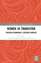 Routledge Studies in Comparative Literature- Women in Transition