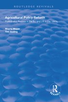 Routledge Revivals- Agricultural Policy Reform