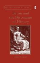 The Nineteenth Century Series- Byron and the Discourses of History