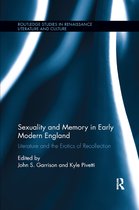 Routledge Studies in Renaissance Literature and Culture- Sexuality and Memory in Early Modern England