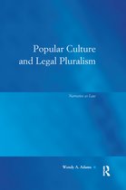 Law, Justice and Power- Popular Culture and Legal Pluralism