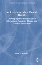Advances in Mental Health Research-A Study into Infant Mental Health