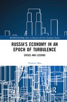 BASEES/Routledge Series on Russian and East European Studies- Russia's Economy in an Epoch of Turbulence